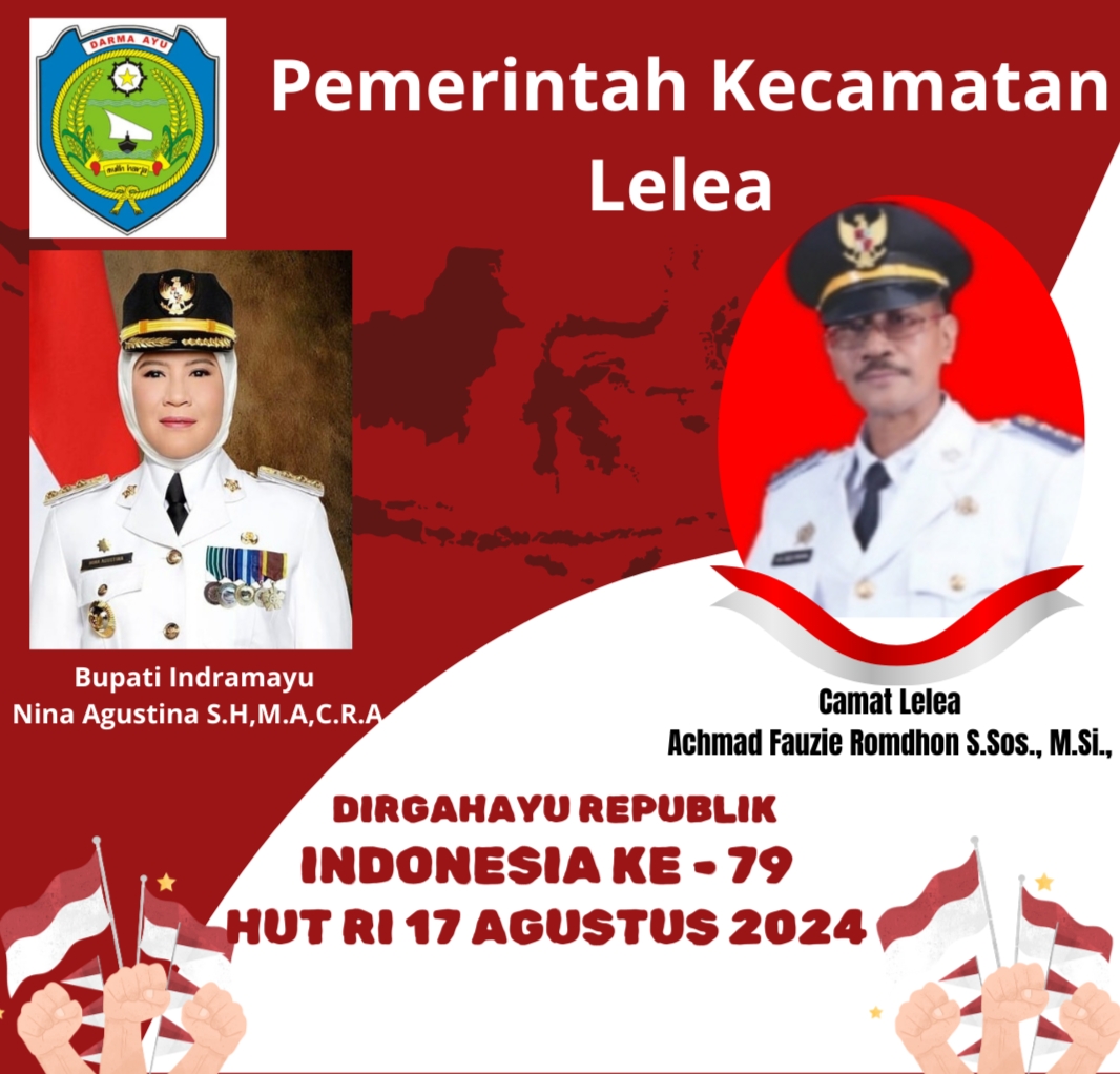 Pemerintah Kecamatan Lelea Mengucapkan HUT RI ke-79