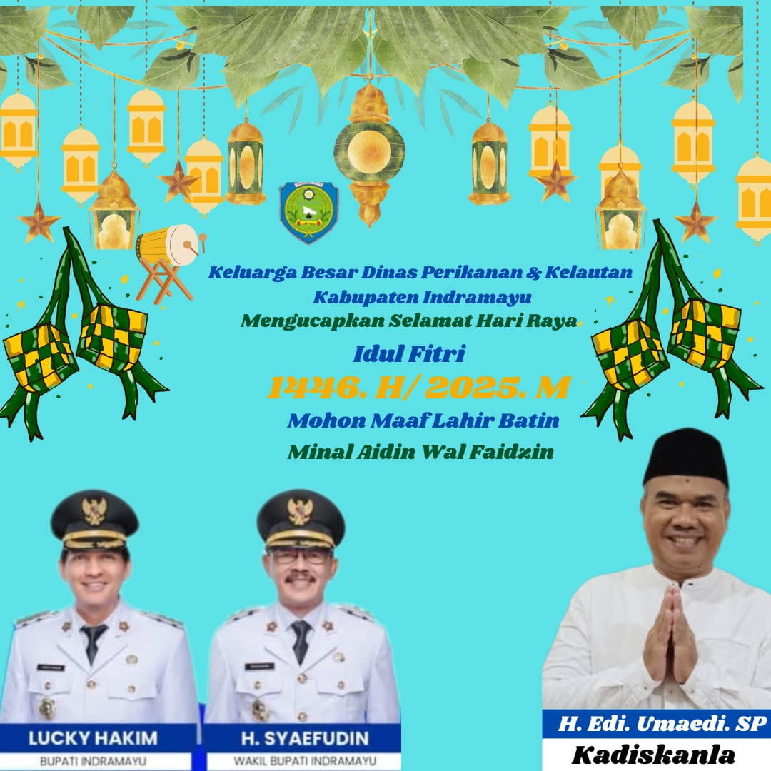 Kadiskanla Kabupaten Indramayu Ucapan Hari Raya Idul Fitri 1446 H